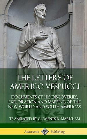 The Letters of Amerigo Vespucci