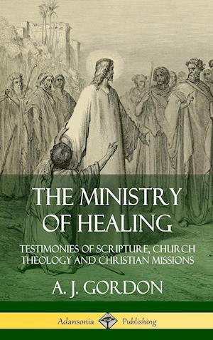 The Ministry of Healing