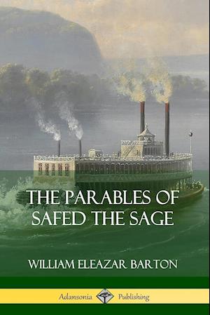 The Parables of Safed the Sage