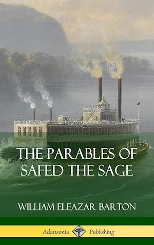 The Parables of Safed the Sage (Hardcover)