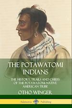 The Potawatomi Indians