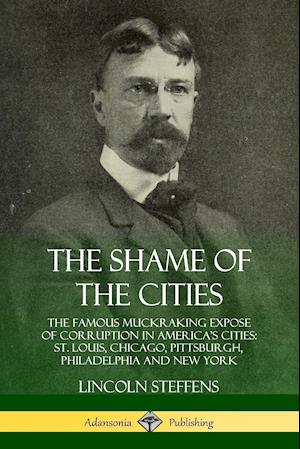 The Shame of the Cities