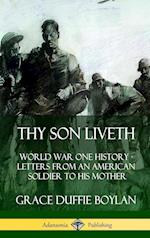 Thy Son Liveth