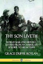 Thy Son Liveth