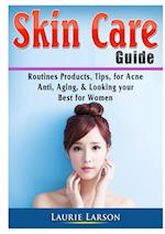 Skin Care Guide