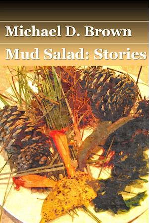 Mud Salad