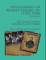 Robert Harris Sr. (1702-1788) Descendants, Vol 1 