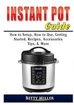 Instant Pot Guide