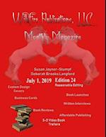 WILDFIRE PUBLICATIONS MAGAZINE JULY 1, 2019 ISSUE, EDITION 24 