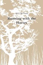 Running with the Horses 