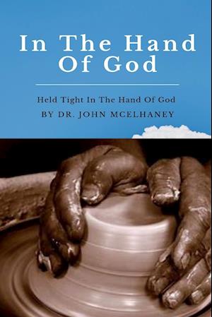 In The Hand Of God