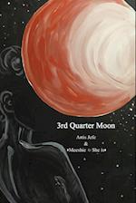 3rd Quarter Moon