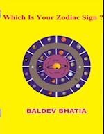 Which Is Your Zodiac Sign?