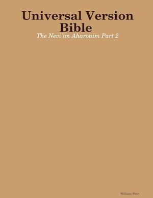 Universal Version Bible The Nevi'im Aharonim Part 2