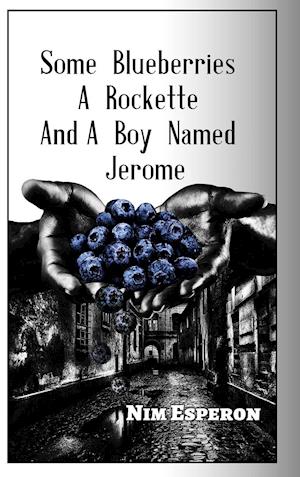 Some Blueberries, a Rockette, and A Boy Named Jerome