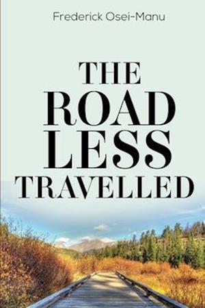 The Road Less Travelled