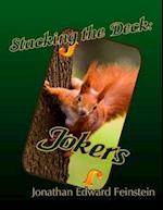 Stacking the Deck: Jokers