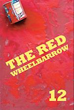 The Red Wheelbarrow 12 