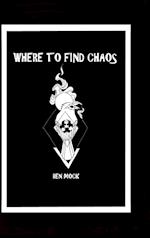 Where To Find Chaos