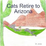 Cats Retire to Arizona 