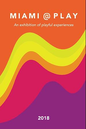 Miami @ Play 2018 exhibition