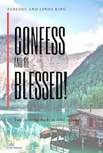 Confess and be Blessed! 