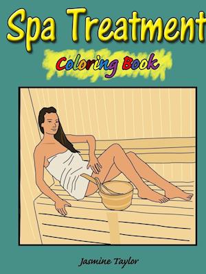 Spa Treatment Coloring Book