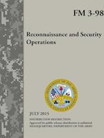 Reconnaissance and Security Operations (FM 3-98) 