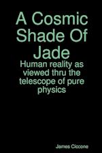 A Cosmic Shade Of Jade