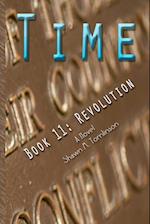 Time: Book 11: Revolution 