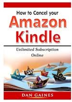 How to cancel Amazon Kindle Unlimited Subscription Online