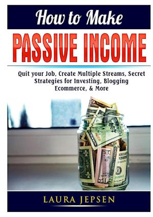 How to Make Passive Income