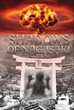 Shadows of Nagasaki 