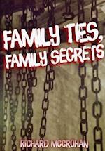 Family Ties, Family Secrets