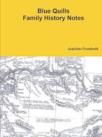 Blue Quills Family History Notes