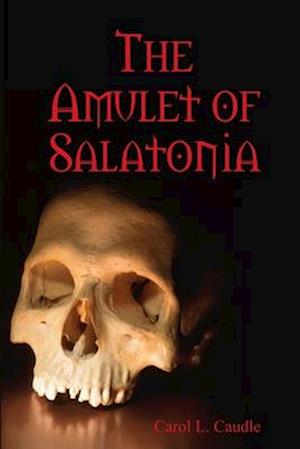 The Amulet of Salatonia