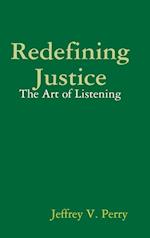 Redefining Justice