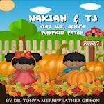 NAKIAH & TJ VISIT MR. JOHN'S PUMPKIN PATCH