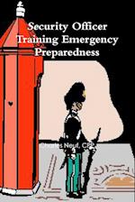 Security Officer Training Emergency Preparedness 