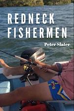 Redneck Fishermen