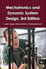 Mechatronics and Dynamic System Design, 3rd Edition 