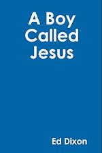 A Boy Called Jesus 