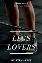 Legs lovers