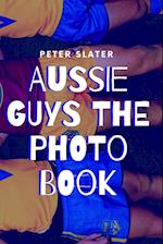 Aussie Guys the Photo Book