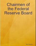 Chairmen of the Federal Reserve Board 