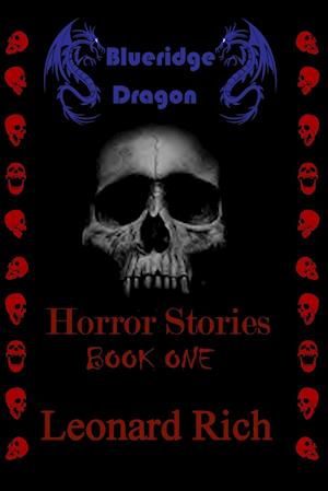 Blueridge Dragon Horror Stories Book One