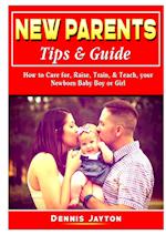 New Parents Tips & Guide