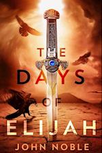 The Days of Elijah 
