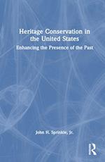 Heritage Conservation in the United States