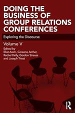 Doing the Business of Group Relations Conferences